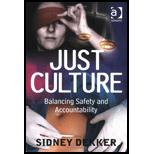 Just Culture Balancing Safety and Accountability