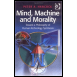 Mind, Machine and Morality