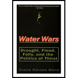 Water Wars Drought, Flood, Folly And The Politics Of Thirst