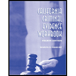 California Criminal Evidence Workbook