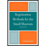 Registration Methods for the Small Museum