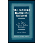 Beginning Translators Workbook  Or the ABC of French to English Translation