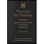 Theories for Practice  Symbolic Interactionist Translations