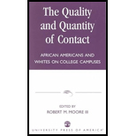 Quality and Quantity of Contact  African Americans and Whites on College Campuses