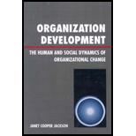 Organization Development  Human and Social Dynamics of Organizational Change