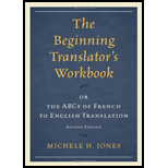 Beginning Translators Workbook Or the ABCs of French to English Translation