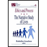 Ethics and Process in the Narrative Study of Lives