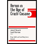 Heroin in the Age of Crack Cocaine