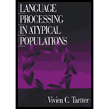 Language Processing in Atypical Populations