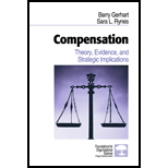 Compensation  Theory, Evidence, and Strategic Implications