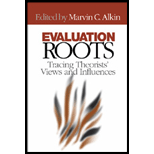 Evaluation Roots  Tracing Theorists Views and Influences