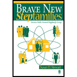 Brave New Stepfamilies  Diverse Paths Toward Stepfamily Living