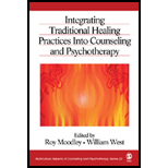 Integrating Traditional Healing Practices Into Counseling and Psychotherapy