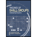 Theories of Small Groups  Interdisciplinary Perspectives