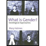 What is Gender?  Sociological Approaches