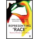 Representing Race  Racisms, Ethnicity and the Media