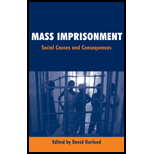 Mass Imprisonment  Social Causes and Consequences