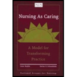 Nursing as Caring  A Model for Transforming Practice