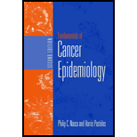 Fundamentals of Cancer Epidemiology