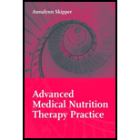 Advanced Medical Nutrition Therapy Practice