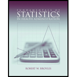 Fundamentals of Statistics in Health Administration