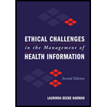 Ethical Challenges in the Management of Health Information