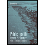 Public Health for 21st Century  Prepared Leader