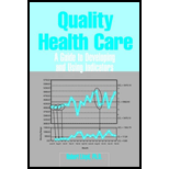 Quality Health Care  Guide to Developing and Using Indicators