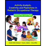 Activity Analysis, Creativity and Playfulness in Pediatric Occupational Therapy   With Dvd