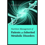 Nutrition Management of Patients with Inherited Metabolic Disorders