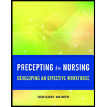 Precepting in Nursing Developing an Effective Workforce