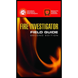 Fire Investigator Field Guide