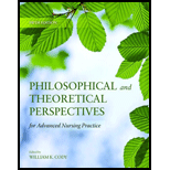 Philosophical And Theoretical Perspectives For Advanced Nursing Practice