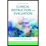 Clinical Instruction and Evaluation A Teaching Resource 3RD 15 Edition, by Andrea B OConnor - ISBN 9780763772246