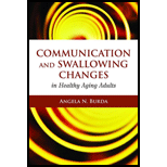 Communication and Swallowing Changes in Healthy Aging Adults