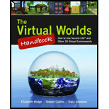 Virtual Worlds Handbook How to Use Second Life and Other 3D Virtual Environments   With CD