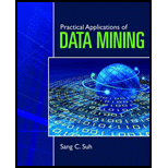 Practical Applications of Data Mining