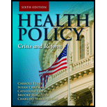 Health Policy 6TH 13 Edition, by Charlene Harrington - ISBN 9780763797881