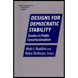 Designs for Democratic Stability