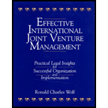 Effective International Joint Venture Management  Practical Legal Insights for Successful Organization and Implementation