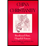 China and Christianity  Burdened Past, Hopeful Future