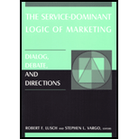 Service Dominant Logic of Marketing