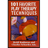 101 Favorite Play Therapy Techniques, Volume 1