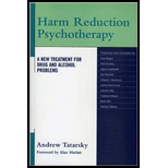 Harm Reduction Psychotherapy A New Treatment for Drug and Alcohol Problems