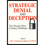 Strategic Denial and Deception  The Twenty First Century Challenge