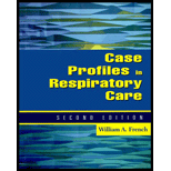 Case Profiles in Respiratory Care