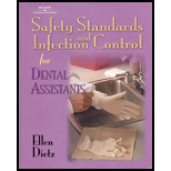 Safety Standards and Infection Control for Dental Assistants