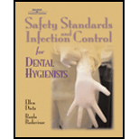 Safety Standards and Infection Control for Dental Hygienists