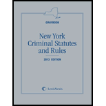 New York Criminal Statutes and Rules 2013