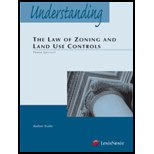 Understanding the Law of Zoning and Land Use Controls